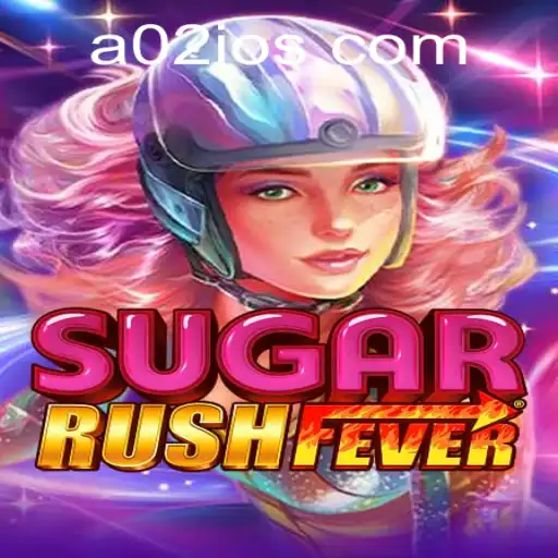 Discover the Thrills of SugarRushFever: A02.com Brings a New Gaming Experience